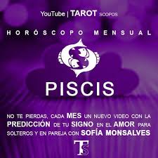 Piscis Horoscopo Mensual Gratuito En El Amor Para Solteros Y En Pareja Con Sofia Monsalves Tarotscopos Lectura Del Tarot Y Horoscopos Predic Movie Posters