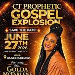 CT prophetic Gospel explosion