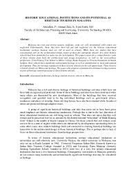 Ministry of tourism & culture of malaysia receives and collates tourism related data from multiple sources. Pdf Historic Educational Institutions And Its Potential As Heritage Tourism In Malaysia Syed Subli And Saniah Ahmad Zaki Academia Edu