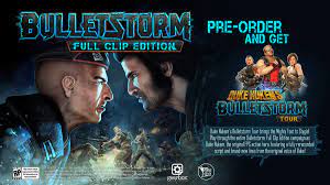 Preorder now & unlock playable duke nukem! Bulletstorm Ø¹Ù„Ù‰ ØªÙˆÙŠØªØ± Bulletstorm Full Clip Edition Explodes Onto Ps4 Xbox One Pc On 4 7 Preorder Now Unlock Playable Duke Nukem Https T Co T5wapiqavt Https T Co 8hsidlwcna