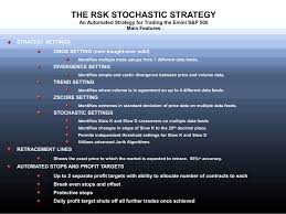 the rsk stochastic strategy an automated strategy for