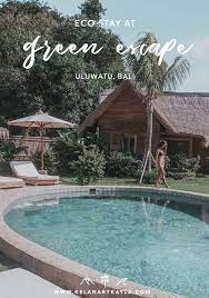 Review Green Escape Eco Resort In Uluwatu Bali Asia Destinations Bali Sustainable Travel