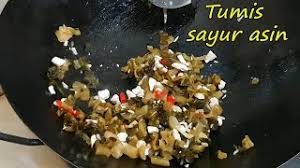 Sayur asem cocok dihidangkan bersama nasi, lauk tempe, tahu goreng atau ikan asin serta sambal terasi 2. Resep Tumis Sayur Asin Tumis Ham Choi Madeline Official Youtube