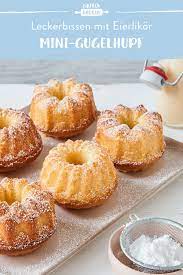 mini gugelhupf mit eierlikor schnell besonders fluffig die besten backrezepte mit gelinggarantie rezept mini gugelhupf gugelhupf kuchen mini gugelhupf rezept