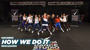 Now United How We Do It Dance Practice Video Youtube