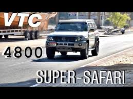 Nissan patrol vtc4800 it's a car that most of guys buy it it comes with an to transmission auto and manual it come with an 4800 engin if u upgrade the engin bu ur self u will rich to 850. Video 4 8vtc