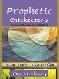 *free* shipping on qualifying offers. Read Prophetic Gatekeepers Online By Ora J Holloway Books