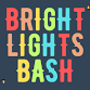 Bright Lights Bash event image