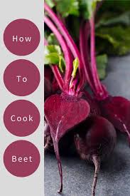 It's a food that pleases even the pickiest of eaters, it's fairly inexpensive and it's easy to cook. How To Cook Beets 6 Faqs About Cooking Beets