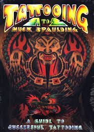1811 western ave ste c. Tattooing A To Z A Guide To Successful Tattooing Spaulding Huck Amazon De Bucher