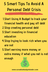 5 Smart Tips To Avoid A Personal Debt Crisis - Canadian Budget Binder