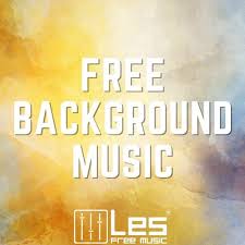 Help your audience discover your sounds. Stream Lesfreemusic Listen To Free Background Music Free Download Playlist Online For Free On Soundcloud