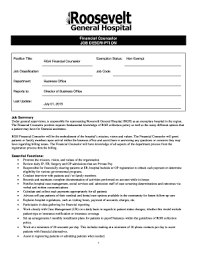 Financial counselor duties, financial counselor qualifications, financial experience in a hospital or clinic environment working with third party payers, billing, and medical terminology preferred 2. Fillable Online Myrgh Financial Counselor Job Description Roosevelt General Hospital Myrgh Fax Email Print Pdffiller