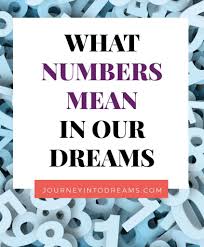 Security, opportunity, resources, freedom, influence, importance, success, dramatic change, money. The Meaning Of Numbers In Dreams Journey Into Dreams