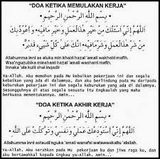 Tuhan yesus maha mengetahui dan akan memberi pertolongan serta jalan keluar bagi. Doa Sebelum Memulakan Kerja Dan Selepas Akhir Kerja