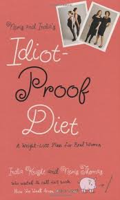 Neris And Indias Idiot Proof Diet A Weight Loss Plan For