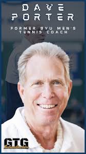 🎾 Dave Porter 🎾, The former BYU Men’s Tennis Coach joined me this week  for an interview. He shared so many cool intriguing stories about his  career and this is just a sample of that! , Dave played ...