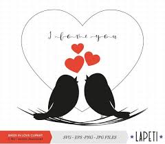Love Birds Svg Clipart Bird Silhouette Isolated Valentines Day Love Birds Black Birds Wedding Birds Svg Anniversary Birds Svg In 2020 Wedding Birds Valentine Day Love Clip Art
