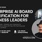 Enterprise AI Board Certification for Business event image