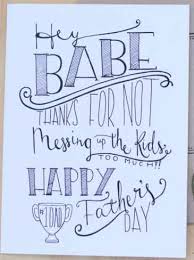 Hello to everyone you are looking for some unique fathers day quotes, messages to wish your father. 2020 Cute And Funny Father S Day Quotes For Husband From Wife Know How The Easest Way To Paint Your World