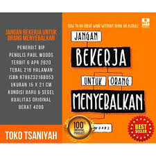 Buku Motivasi Kerja Jangan Bekerja Untuk Orang Menyebalkan Psikologi Shopee Indonesia