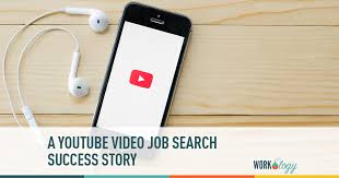 A Youtube Video Job Search Success Story Workology