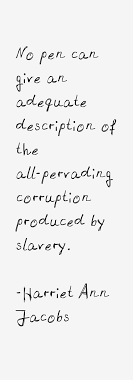 Harriet Ann Jacobs Quotes &amp; Sayings via Relatably.com