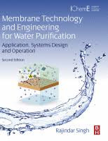 Filtered water from the membrane goes to the storage tank. Membrane Technology And Engineering For Water Purification Sciencedirect