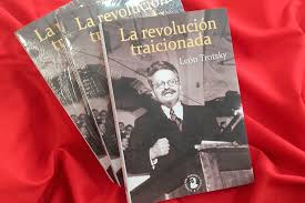 Izquierda Revolucionaria - La revolución traicionada de León Trotsky