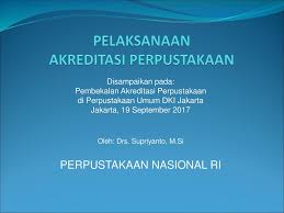 Gratis sekolah pendidikan powerpoint template dengan pena dalam pemegang pena dan sebuah apel selain papan yang memberikan pesan dari 'pendidikan'. Pelaksanaan Akreditasi Perpustakaan Ppt Download