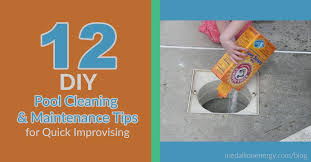12 Diy Pool Cleaning And Maintenance Tips For Quick Improvising