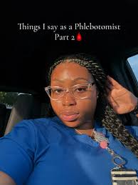 What Do You Say As A Phlebotomist