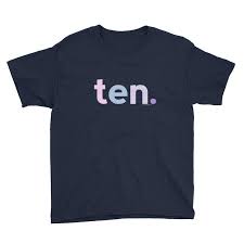 Perfect dude shirt for 10th birthday dude. 10th Birthday Shirt Girl 10 Year Old 10th Birthday Gifts Age Ten Year Old Birthday Shirt Girls 10th Birthday Shirt Kids Gift Ideas Birthday Shirts 10th Birthday Shirt Girls 10th Birthday