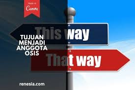 Ingin menambah kepemimpinan karena osis merupakan bagian dari pemimpin 10 Tujuan Menjadi Anggota Osis Perlu Kamu Ketahui