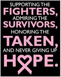 Supporting the fighters, admiring the survivors, honoring the taken, and never, ever giving up hope. Aida Escobar Cancer Awareness Month