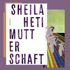 I'll never get to heaven. Was Ich Von Sheila Heti Autorin Des Romans Motherhood Gelernt Habe Jane Wayne News