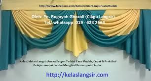 Sedang mencari design fesyen langsir moden terkini ? Belajar Jahit Langsir Cara Mudah Hanya Dlm 1 Hari Rogayah Ghazali Cikgu Langsir 019 623 2564 Aneka Fesyen Langsir Terkini 2016