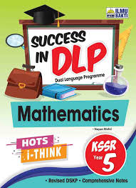 Rpt dlp science year 1 magnet senses. Success In Dlp Mathematics Kssr Year 5 Penerbit Ilmu Bakti