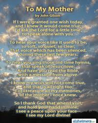 Poem To My Mother Alzheimers Quotes Poem For My Mom Dementia Quotes