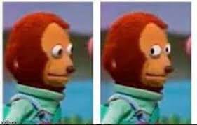 Side Eye Puppet Meme Meme Template Monkey Puppet Response Memes