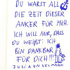 Anker Fur Mich Dankbar Fur Dich Julia Engelmann Julia Engelmann Zitate Spruche Zitate Weisheiten