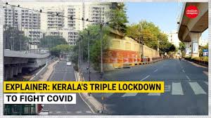 The government explained that lockdown has been lifted on sunday june 21 because. Explainer Kerala S Triple Lockdown To Fight Covid The New Indian Express