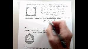 Whenever you need to find the area of a region whose border involves circular arcs, it is helpful to draw the circular sectors. G2 Topic 4 3 Areas Of Shaded Regions Youtube