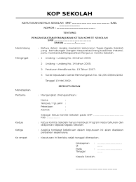 Surat keterangan dari kepala kelurahan dan camat yang menyatakan bahwa mahasiswa tidak menikah. Format Sk Pengangkatan Komite Sekolah