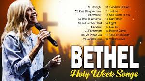 Holy Week Songs Bethel Worship Songs Playlist 2021 Peaceful Bethel Music Worship Songs 2021 Youtube