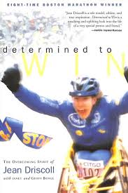 Determined To Win: Overcoming Spirit of Jean Driscoll (9780877881926):  Janet Benge, Jean Driscoll: Equipping the Church