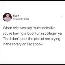 True Story College Quotes Funny College Quotes School Quotes Funny
