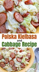 Polska Kielbasa And Cabbage Recipe Cabbage Recipes Kielbasa Kielbasa And Cabbage