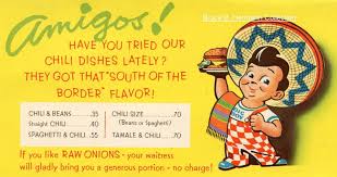 583 free images of teen boy. 1956 Bob S Big Boy Amigos Tabletop Tent Bruce B Hermann Collection Www Bobs Net Big Boys No Bean Chili Amigos