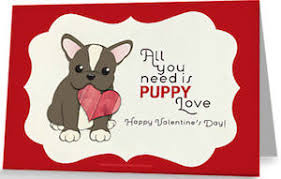 Shop the best french bulldog greeting cards and gifts for frenchie lovers featuring our unique dog illustrations. French Bulldog Puppy Valentine S Day Greeting Card